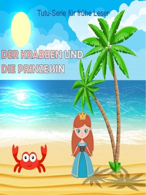 cover image of Der Krabben und die Prinzessin
